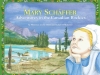 Mary Schäffer Adventures in the Canadian Rockies by Michale Lang